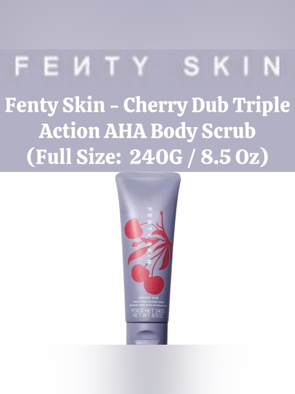 Fenty Beauty - Fenty Skin Cherry Dub Triple Action AHA Body Scrub (Full Size)